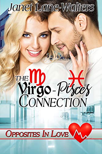 The Virgo Pisces Connection (Opposites in Love Book 6) by [Walters, Janet Lane]