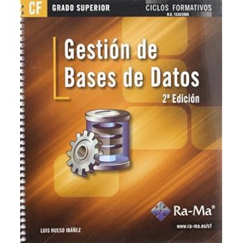 Gestión de bases de datos. 2ª Edición (GRADO SUPERIOR)