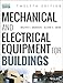 Mechanical and Electrical Equipment for Buildings