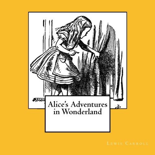 Alice's Adventures in Wonderland: unabridged - original text of the first edition - with 42 illustrations by John Tenniel (1st. Page Classics) (Volume 1)