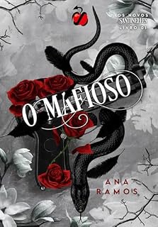 Livro O Mafioso (Os novos santinelles Livro 1)