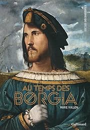 Au temps des Borgia