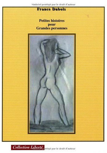 Petites histoires pour grandes personnes