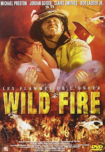 Wild Fire - Les Flammes De L'enfer