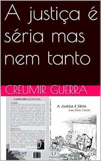 Livro A justiça é séria mas nem tanto