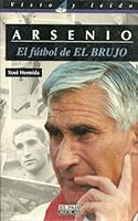 ARSENIO, El fútbol de EL BRUJO 8403597150 Book Cover