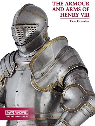 The Armour and Arms of Henry VIII (Arms and Armour Series)
