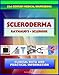 21st Century Scleroderma Sourcebook: Clinical Data for Patients, Families, and Physicians, including Morphea and Linear, Systemic Sclerosis, Raynaud's Phenomenon, Sclerodactyly, Related Conditions