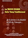 Image de le taichi chuan style yang traditionnel ; de la forme à la fluidité, au fil de l'énergie