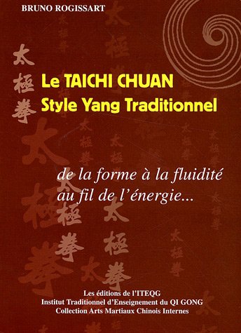 Le  taichi chuan style yang traditionnel