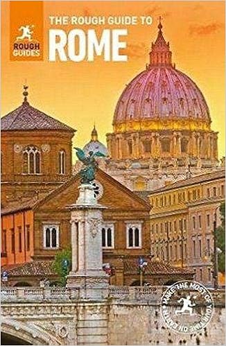 The Rough Guide to Rome (Travel Guide) (Rough Guides), by Rough Guides The Rough Guide to Rome (Travel Guide) (Rough Guides), by Rough Guides