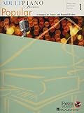 Adult Piano Adventures Popular Book 1: Timeless Hits and Popular Favorites