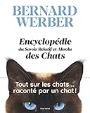 Encyclopédie du Savoir Relatif et Absolu des Chats (A.M.PARTENARIAT) (French Edition) by 