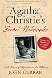 Agatha Christie's Secret Notebooks: Fifty Years of Mysteries in the Making by John Curran