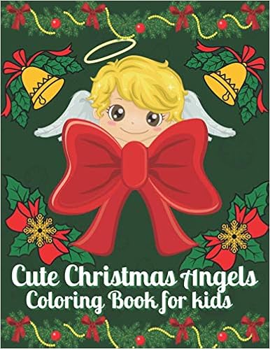 Reading Level for Cute Christmas Angels Coloring Book For Kids: A Fun ...