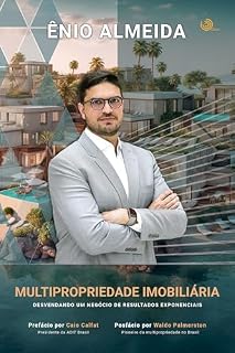 Livro Multipropriedade Imobiliária: Desvendando um Negócio de Resultados Exponenciais