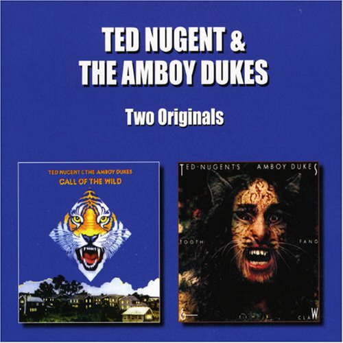 Ted Nugent & The Amboy Dukes - Call Of The Wild  Tooth Fang & Claw - Zortam Music