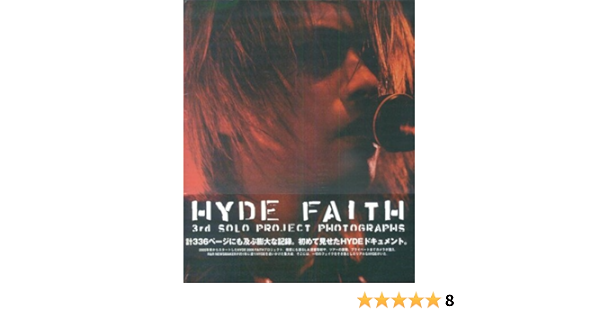 Hyde Faith 3rd Solo Project Photogrphs Amazon Com Books