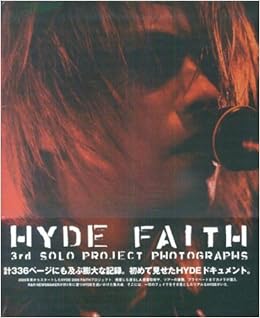 Hyde Faith 3rd Solo Project Photogrphs Amazon Com Books