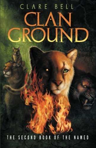 Clan Ground (Named) by Clare Bell (2011-09-28)