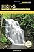 Hiking Waterfalls in Pennsylvania: A Guide to the State's Best Waterfall Hikes by Johnny Molloy
