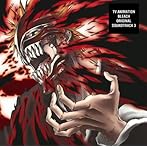 「BLEACH」オリジナル・サウンドトラック 3