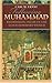 Following Muhammad: Rethinking Islam in the Contemporary World (Islamic Civilization and Muslim Networks)