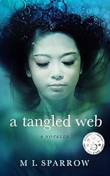 A Tangled Web by [Sparrow, M L]