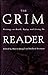 The Grim Reader: Writings on Death, Dying, and Living on