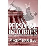 Personal Injuries (Lawyers Gone Bad Series Book 2)