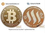 GOLD BITCOIN 2.0 + GOLD STEEM - 