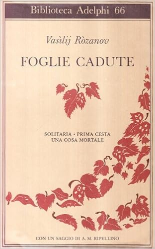 Vasilij Rozanov  - Foglie cadute (2013)