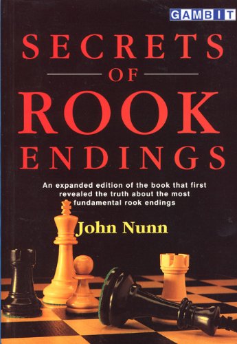 Secrets of Rook Endings, by John Nunn