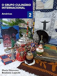 Livro O grupo culinário internacional 2: Américas
