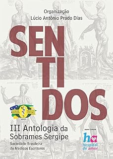 Livro SENTIDOS : QUARTA ANTOLOGIA DA SOBRAMES SERGIPE
