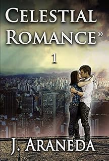 Livro Despertar: Parte 2 (Celestial Romance Livro 1)