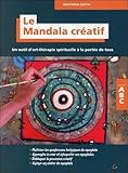 Image de Le mandala créatif - Un outil d'art-thérapie spirituelle à la portée de tous