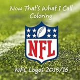 Now That's What I Call Coloring - NFL Logos 2015/16: All 32 NFL team logos to color - Great childrens birthday gift / present.