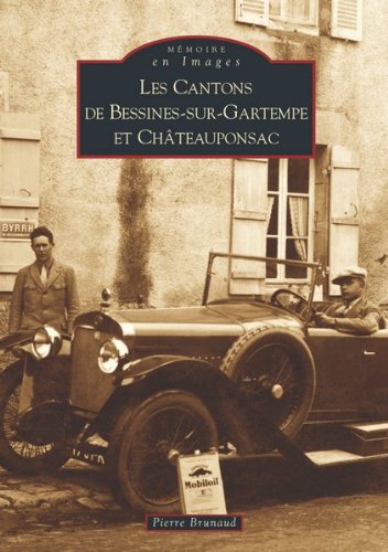 Les  cantons de Bessines-sur-Gartempe et Châteauponsac