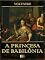Livro A Princesa de Babilônia [Ilustrado] [Com índice ativo]