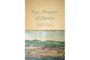 New Frontiers of Slavery (SUNY Press Open Access)