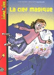 La  clef magique