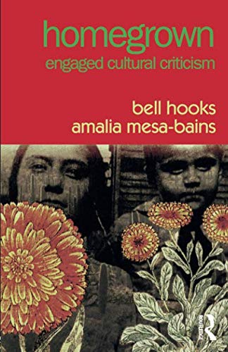 Homegrown by bell hooks