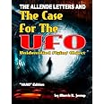 The Allende Letters And The Case For The UFO: Vero Edition