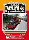 Image de Tallyllyn 60: Sixty Years of Enterprise (Great Railway Eras)