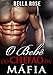 O Bebê do Chefão da Máfia (Portuguese Edition)