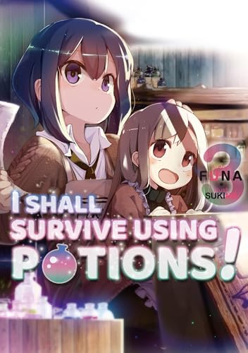 I Shall Survive Using Potions! Volume 8 (Light Novel) (Volume 8