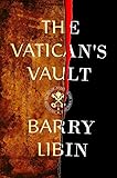 The Vatican's Vault by Barry Libin