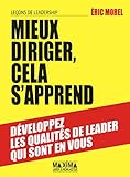 MIEUX DIRIGER CELA S APPREND (French Edition) by 