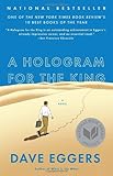 A Hologram for the King: A Novel